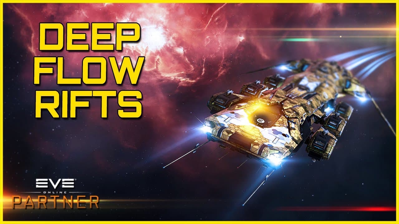 Eve Online - DEEPFLOW RIFTS