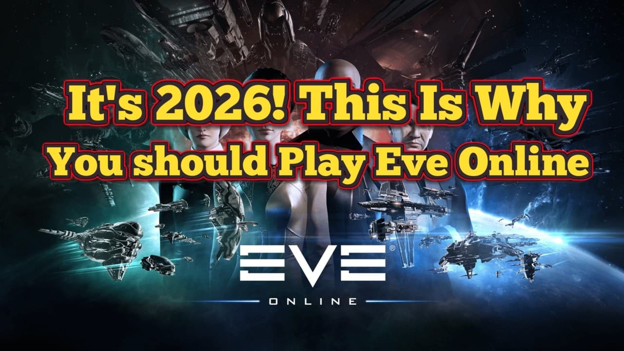 Why you should play Eve Online in 2026