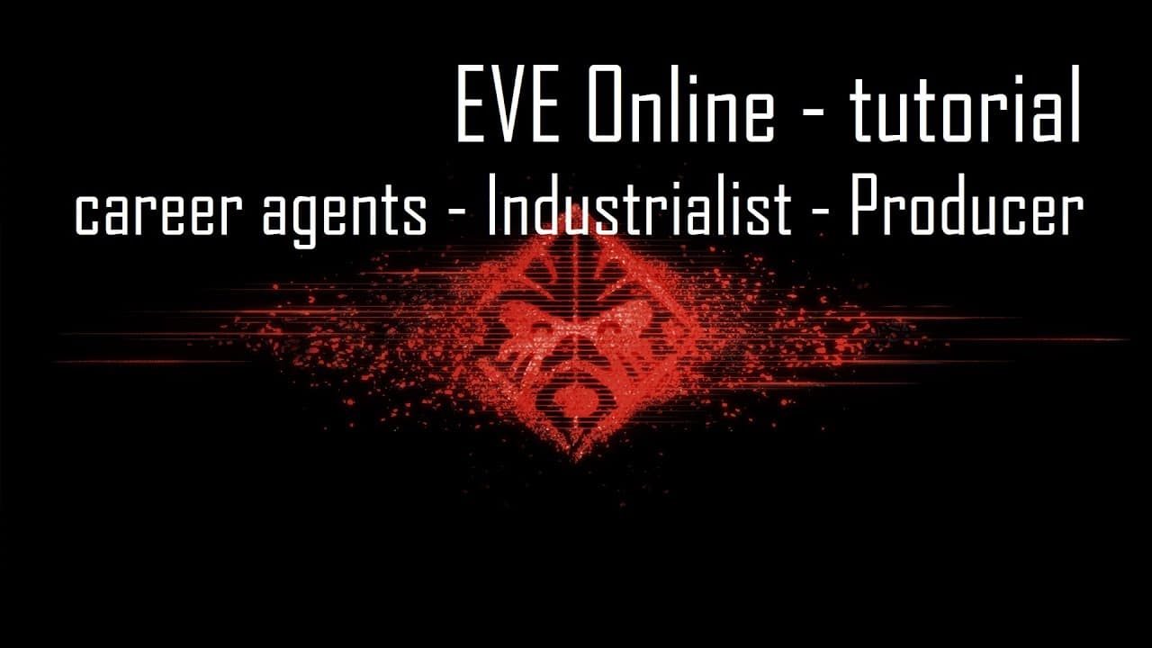 EVE Online - tips for new players - 3 - career agent - Industrialist - Producer