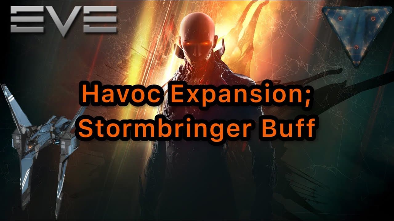 [Eve Online] Havoc Expansion - Stormbringer Buff!