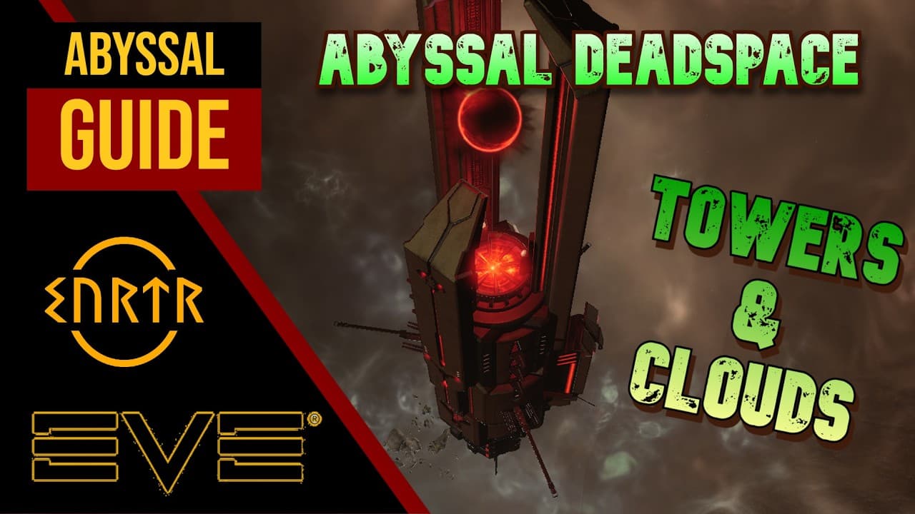 Towers & Clouds - An Abyssal Explainer Part 4