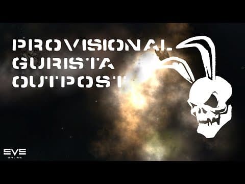 Provisional Gurista Outpost - Walkthrough (EVE Online)
