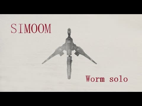 Simoom : Worm solo pvp