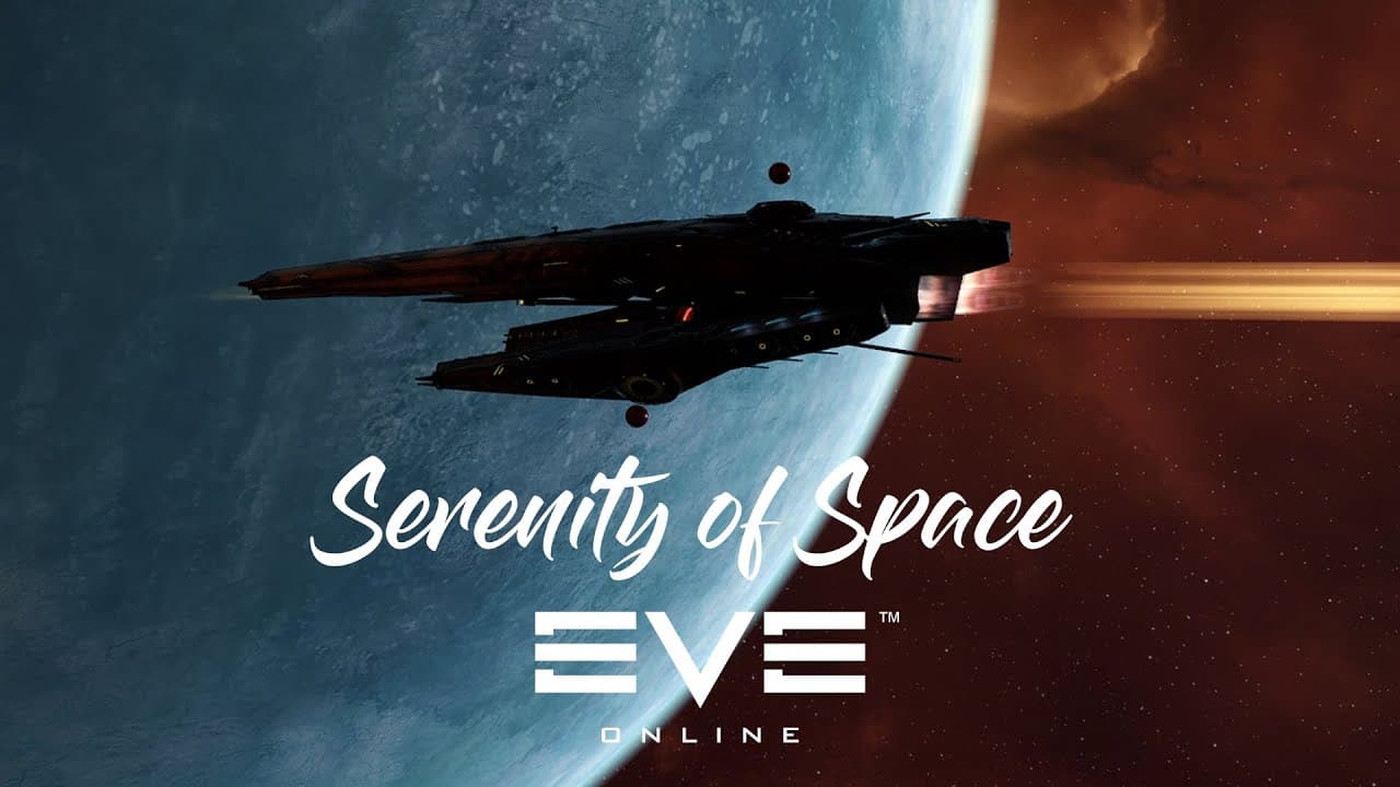 Serenity Among the Stars: Vedmak's cinematic | EVE Online