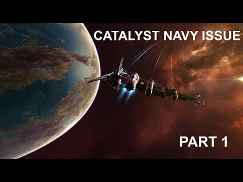 EVE Online | Catalyst Navy Issue Solo PvP PART 1