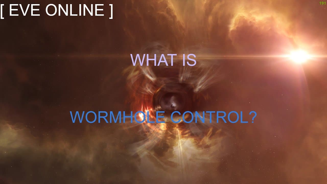 EVE Online - WORMHOLE CONTROL  (comprehensive, w/ diagrams and examples)