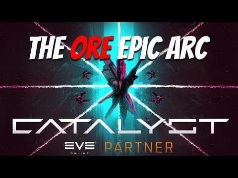 EVE Online: The ORE Epic Arc - Catalyst Expansion