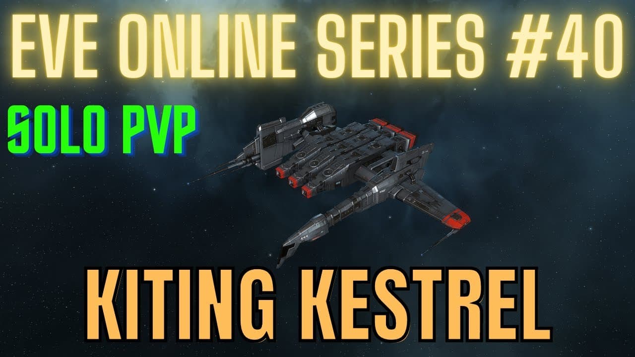 Eve Online Series #40 - Kiting Kestrel - Solo PvP