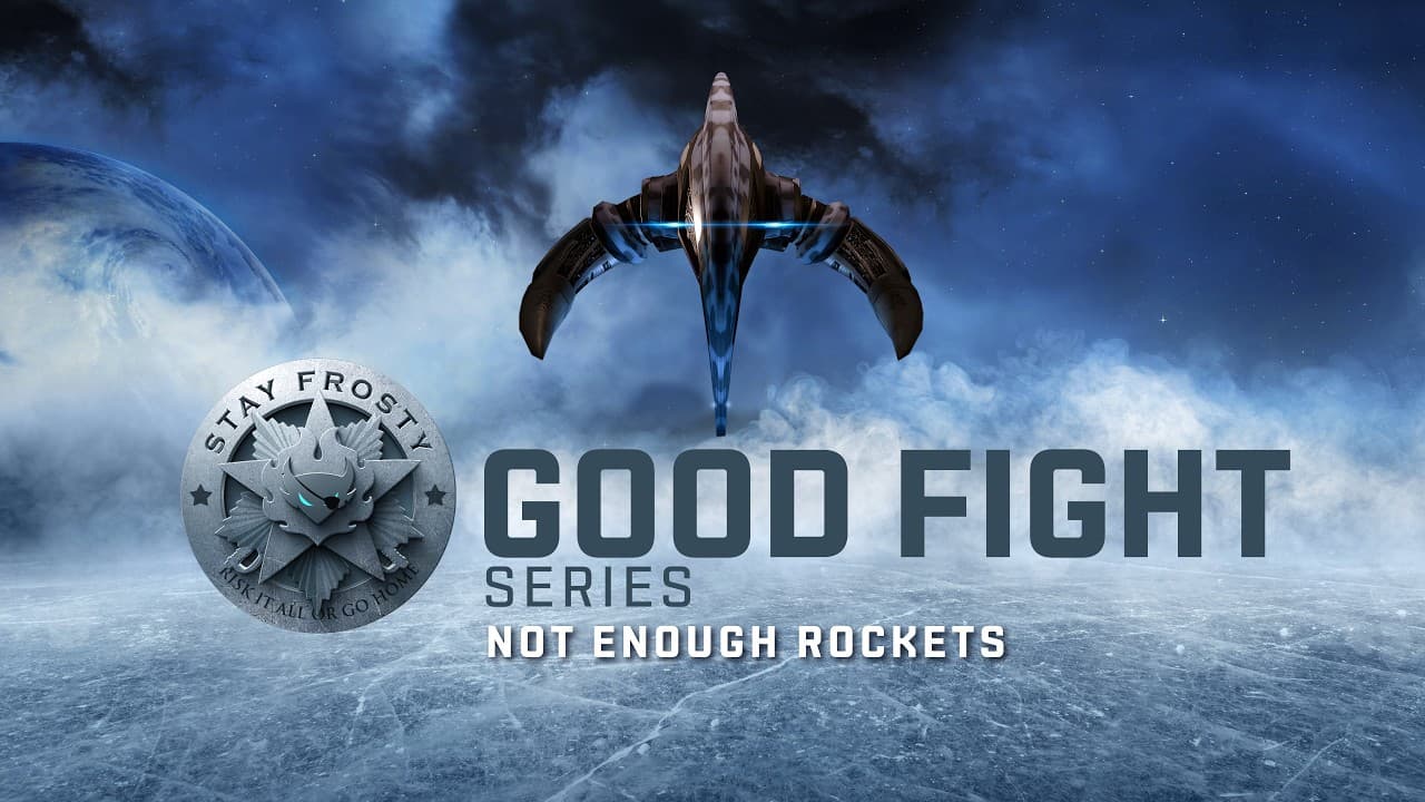 Good Fights | Not Enough Rockets