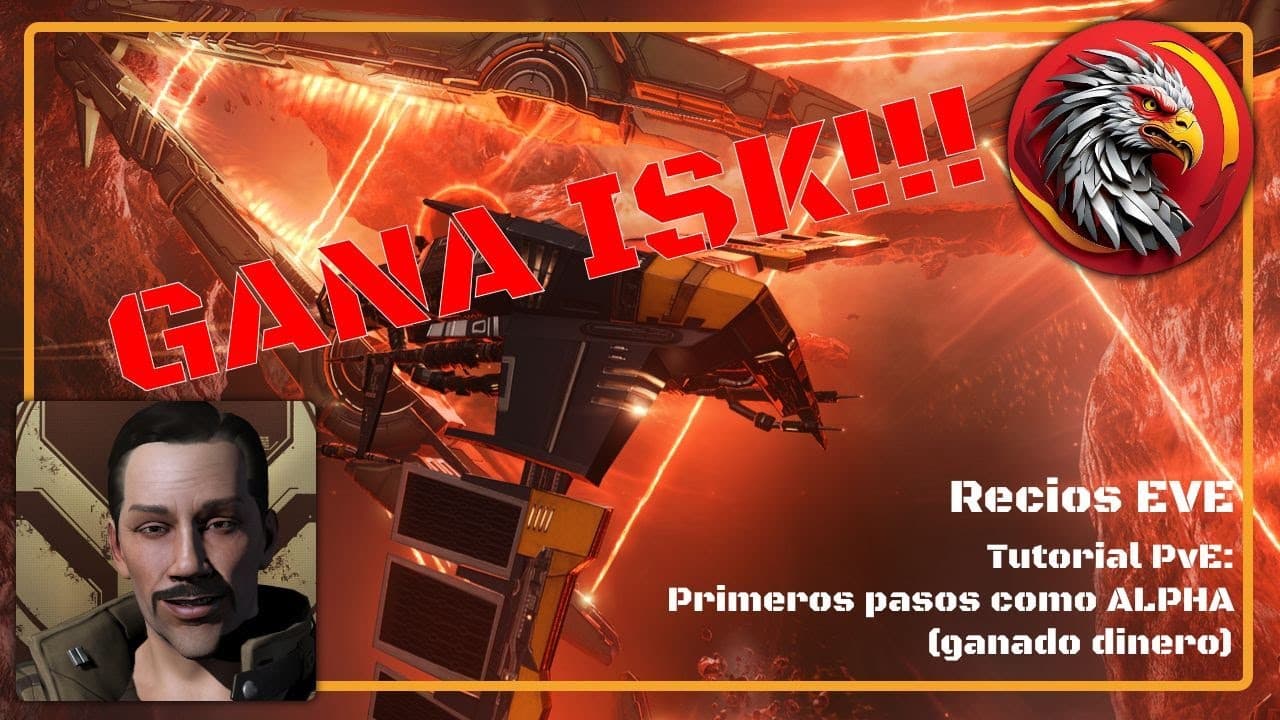 Tutorial PvE de #EVEOnline en español: primeros pasos como alpha