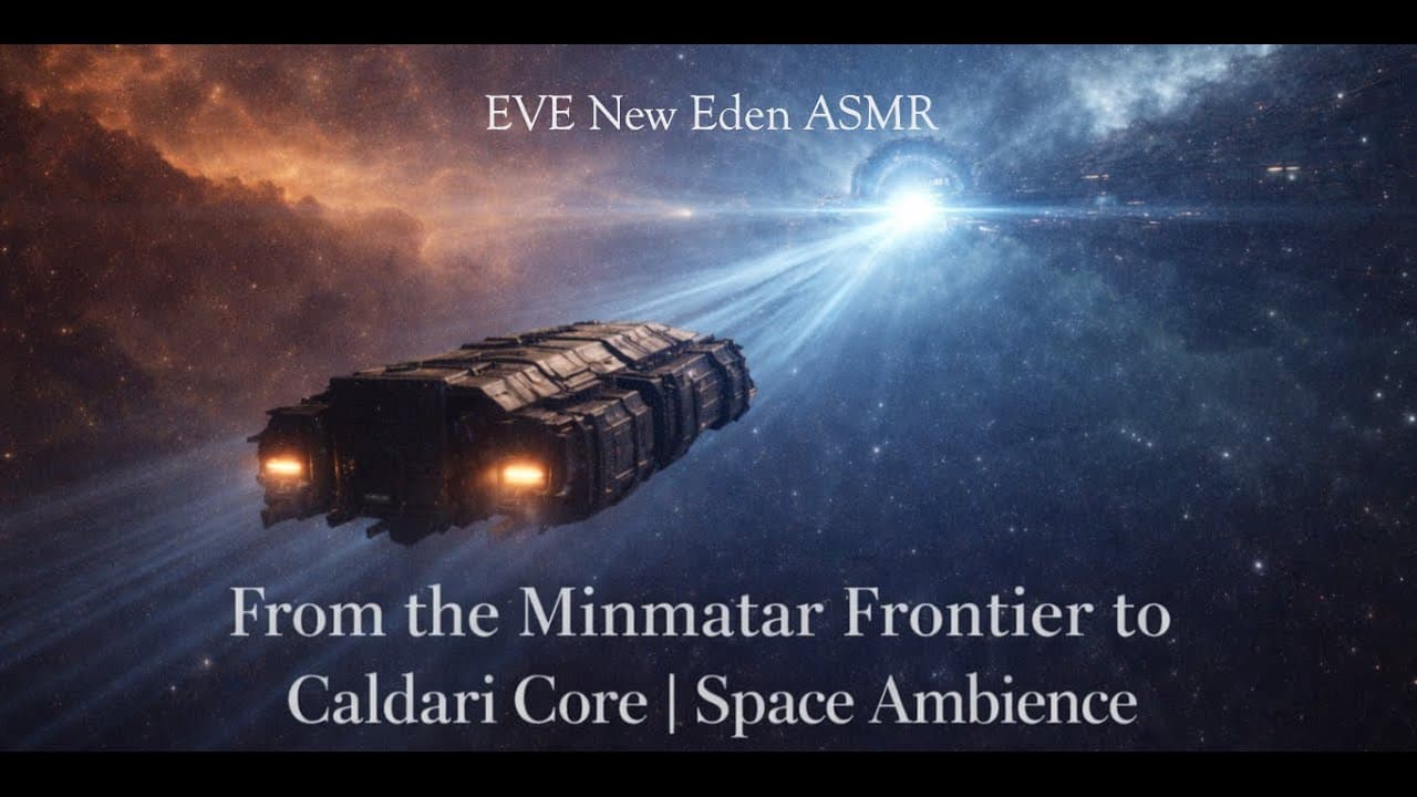 EVE Online -- from the minmatar frontier to caldari core -- space ambience