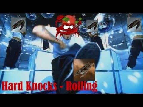 Hard Knocks - Rolling