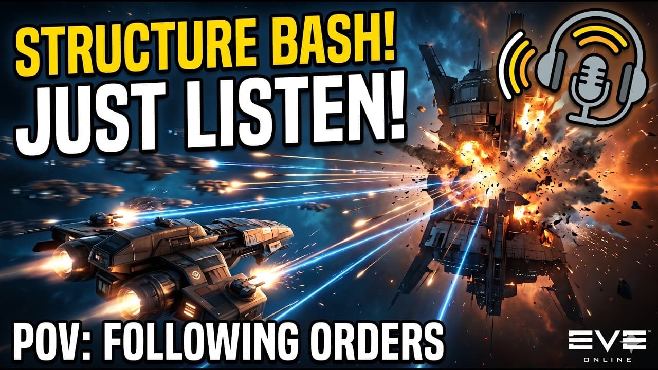 The "POV" Angle: EVE Online POV: Following Orders in a Massive Structure Bash