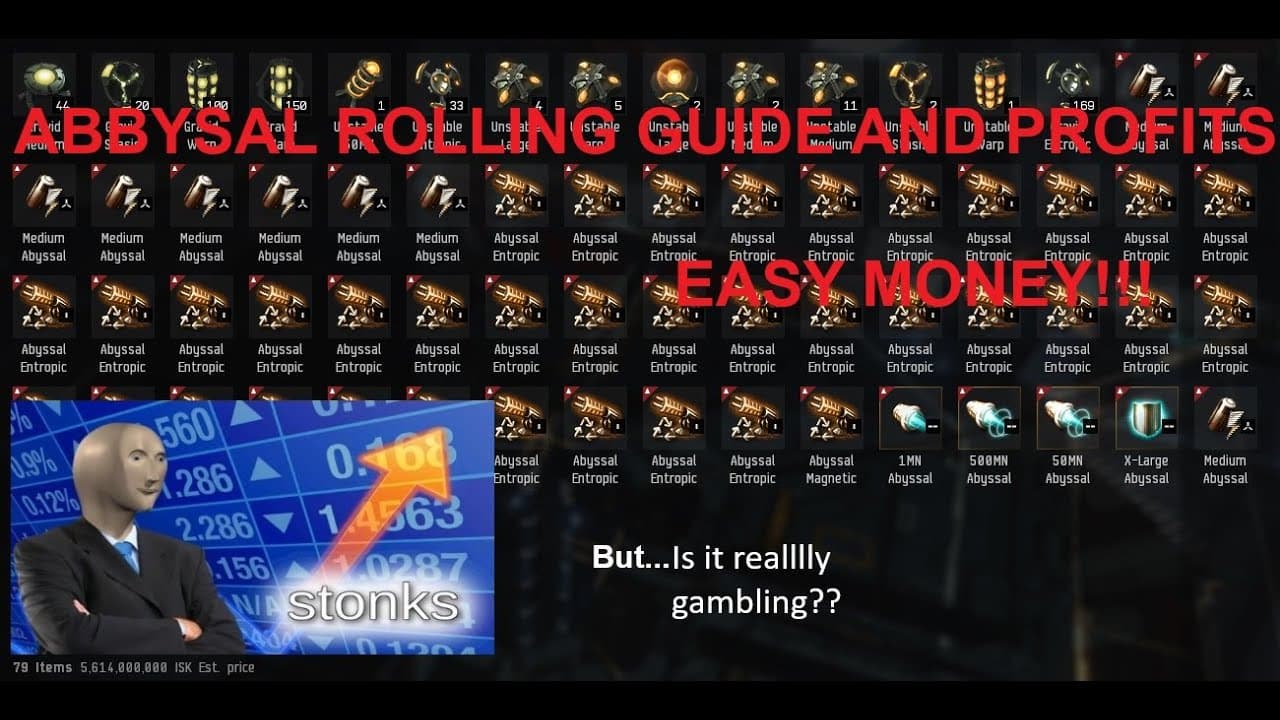Abbysal Rolling Guide and Profit Breakdown! - Entropic Radiation Sinks - Eve Online