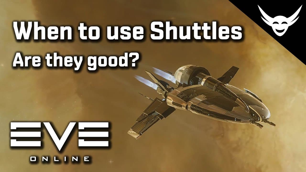 EVE Online - What’s the Point of Shuttles in EVE? Worth Using?