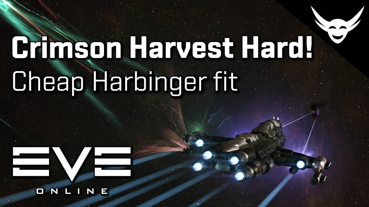 EVE Online - Cheap Harbinger Crimson harvest DIFFICULT!