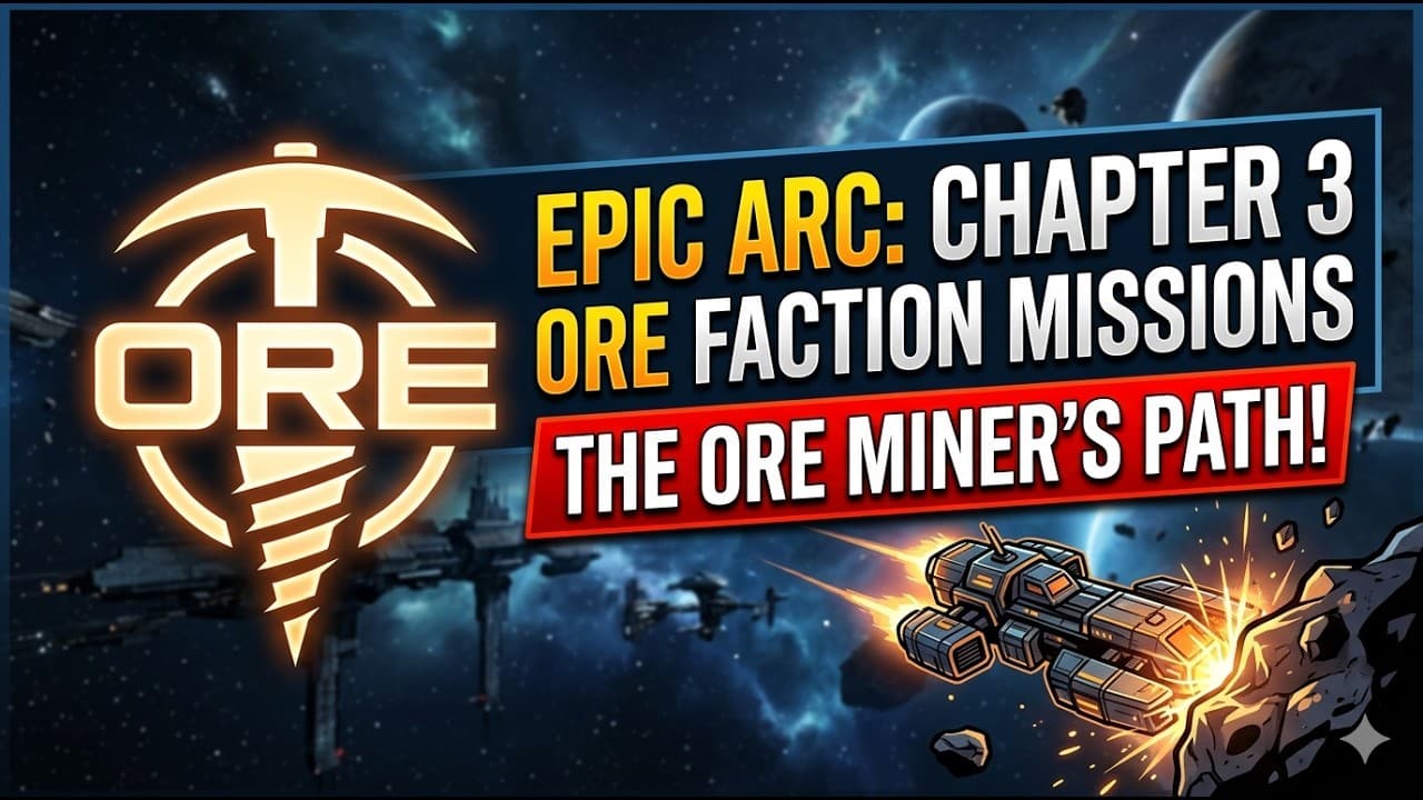 EVE Online: Epic Arc Chapter 3 (Outer Ring Excavations Faction Missions)