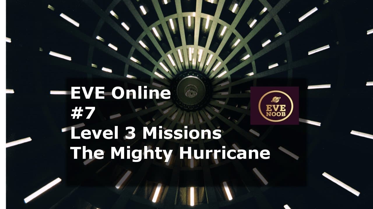 Level 3 Mission Running - EVE Online - Methods of ISK for New Alpha Players EP#7