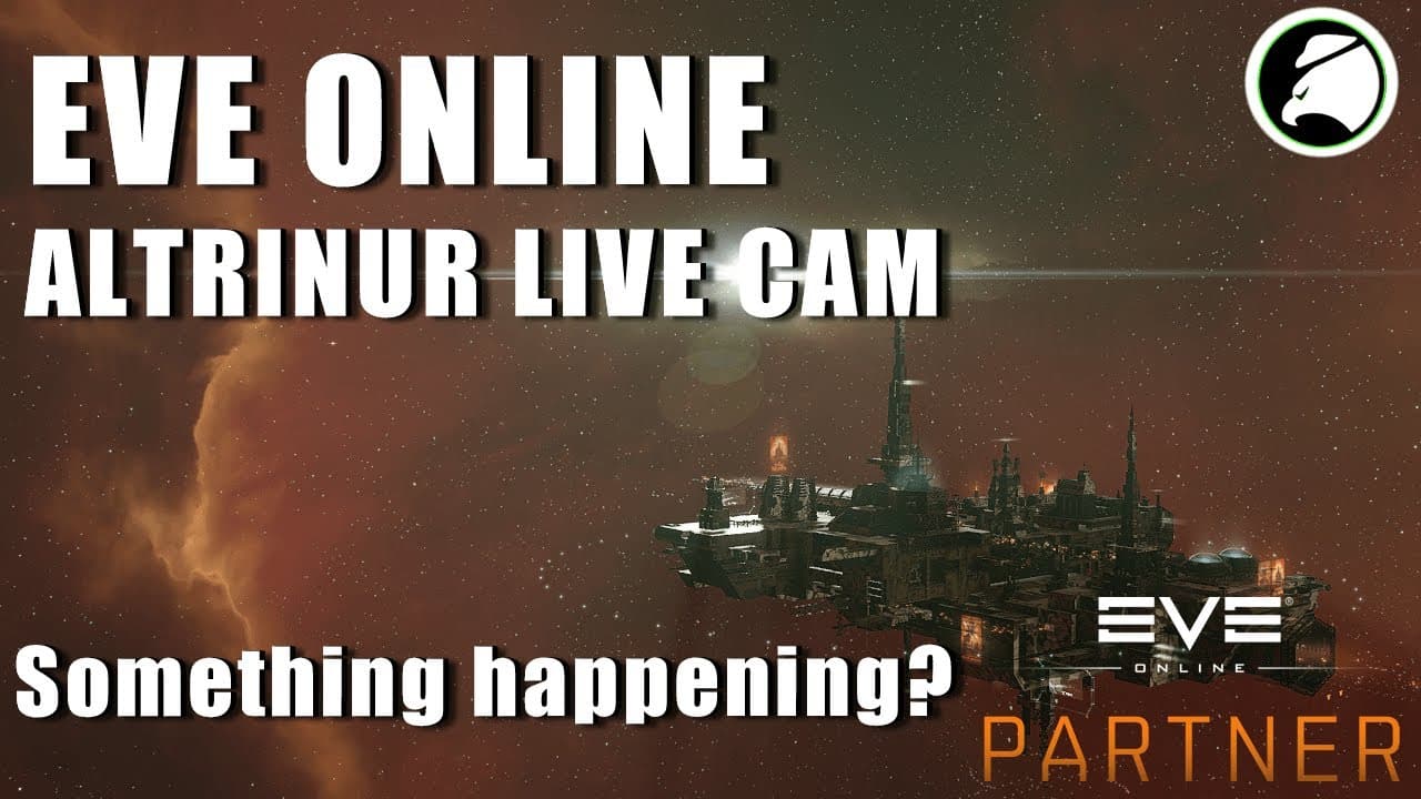 EVE Online - Altrinur Cam Live