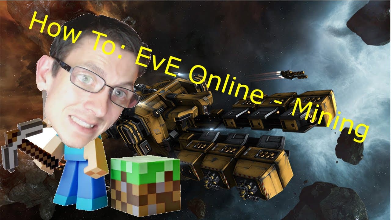 How To: EvE Online - Mining