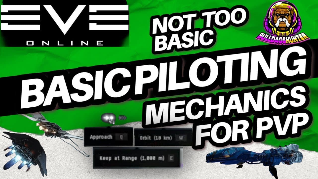 Eve Online Guide - Basic Piloting Mechanics for PVP - How to Fly