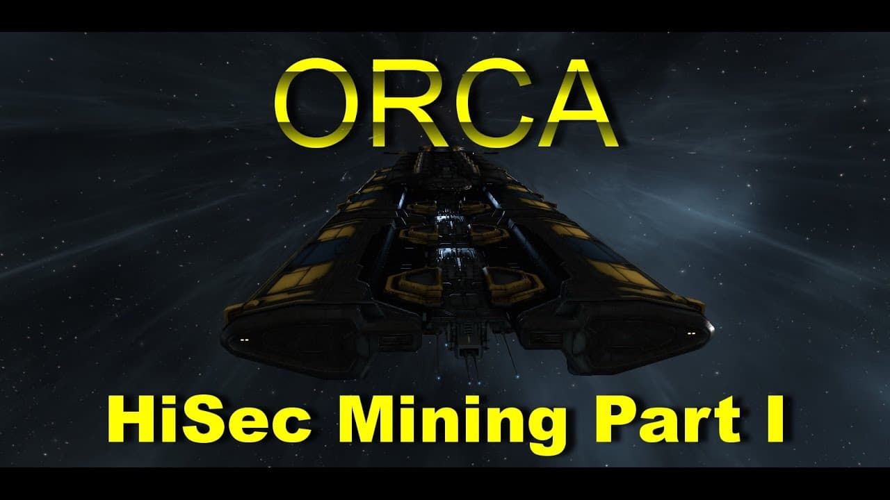 ORCA Mining Part I - EVE Online