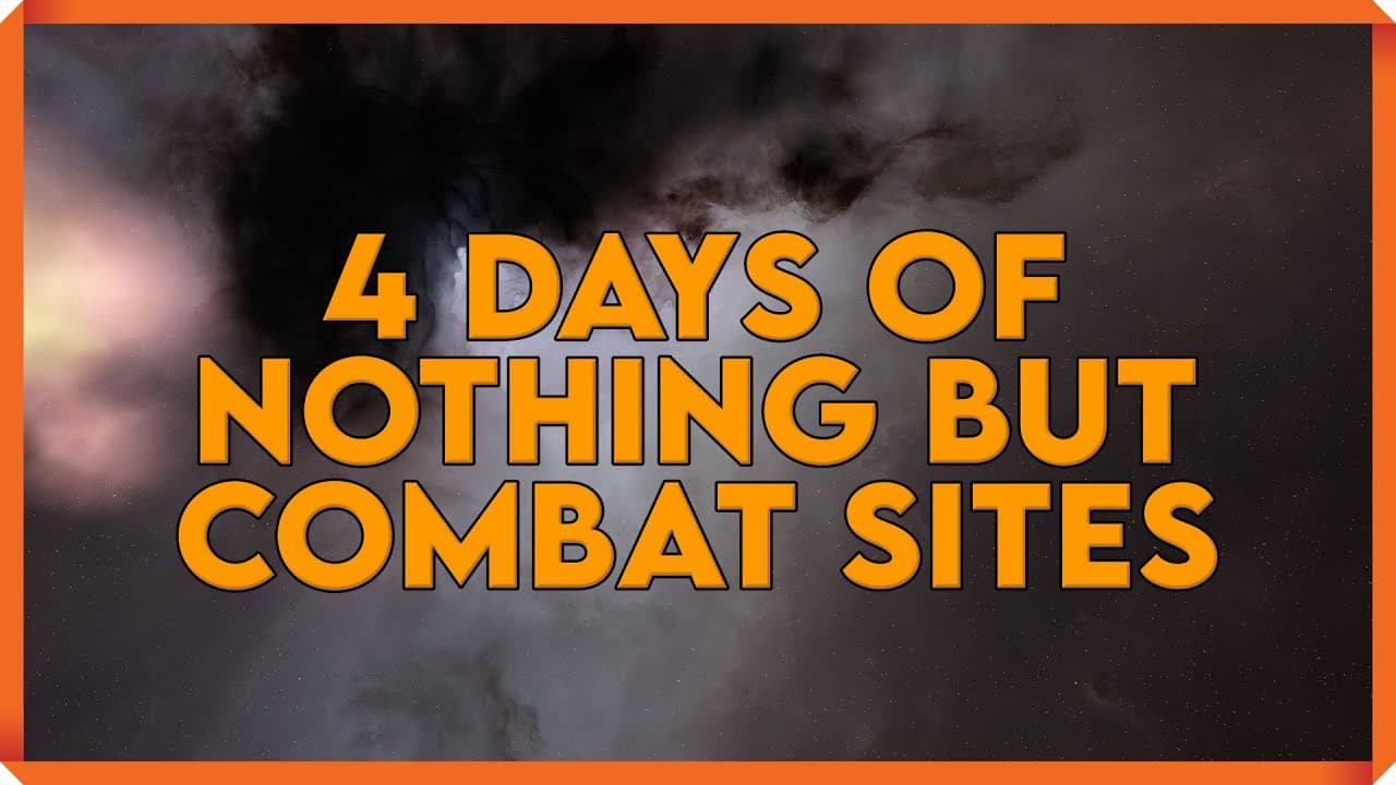 4 Days of Nothing but Combat Sites