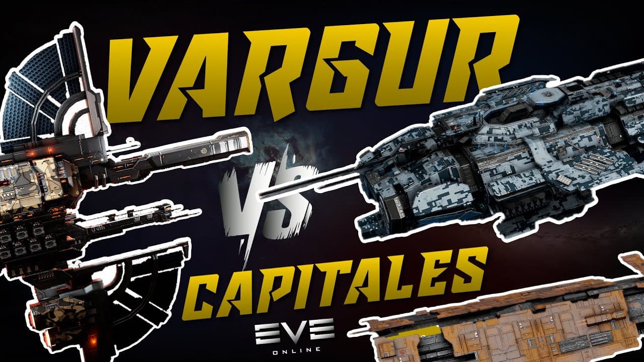 EVE ONLINE || VARGUR vs CAPITALS || PVP