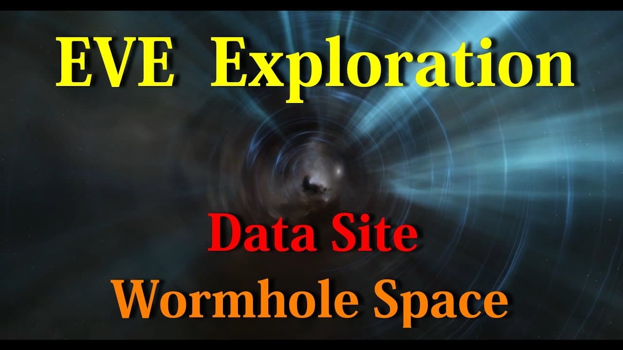 Exploration part 1 - Data Site & Wormhole - EVE Online