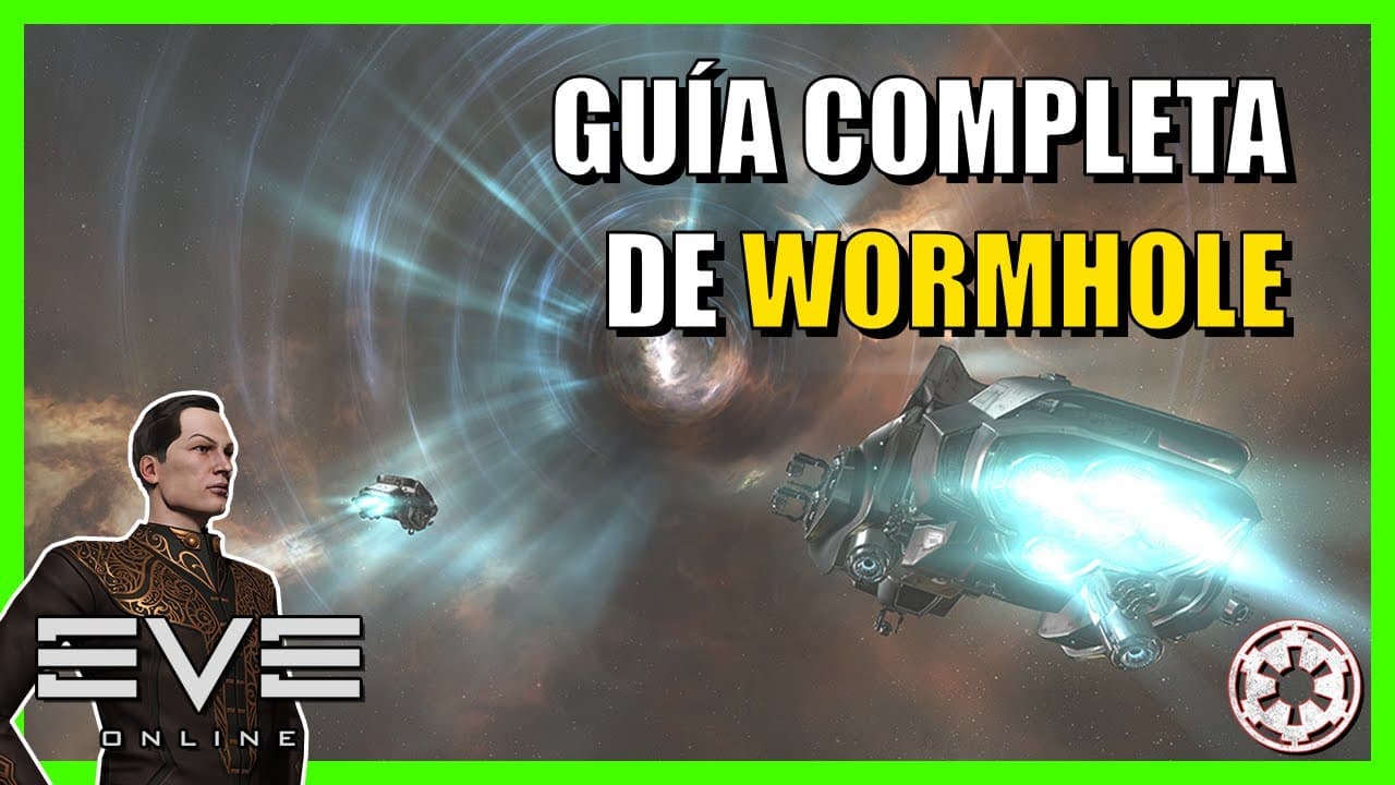 🪐 Guía completa de WORMHOLE 2024 🪐 || Tutorial Eve Online