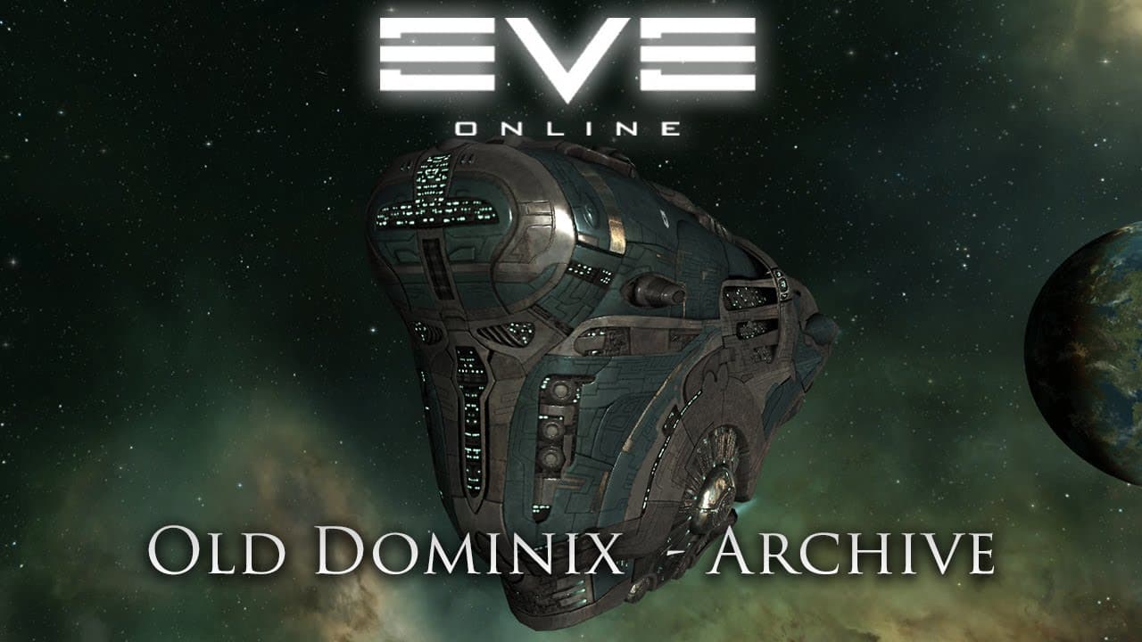 Eve Online: Old Dominix | Achive