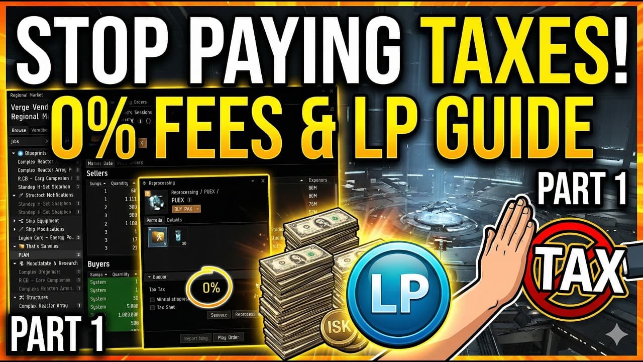 Eve industry, Stop Paying Taxes in EVE Online! (The 0% Fee Guide) - Part 1 of the video