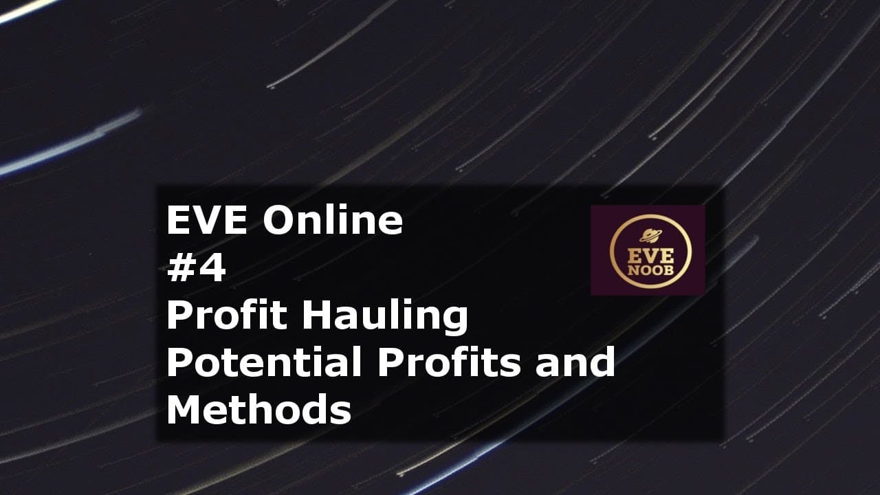 Profit Hauling Exponential ISK - EVE Online - Methods of ISK for New Alpha Players EP#4