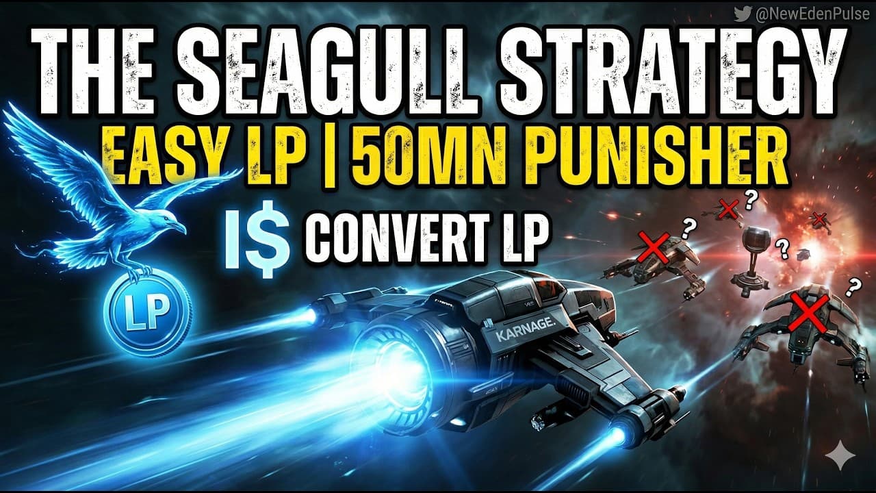 EVE Online: The "Seagull" Strategy 🕊️ | Overprop Punisher & Easy LP Guide