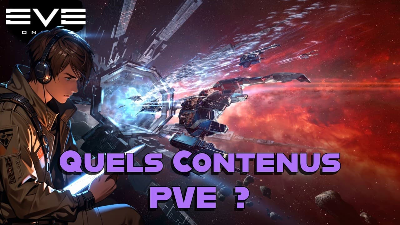 On fait le tour du PVE de EVE Online en 2026