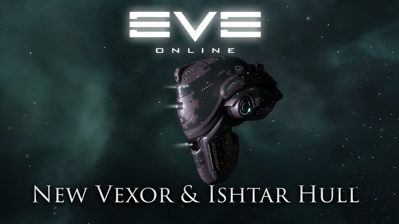 Eve Online: New Vexor and Ishtar Hulls | Summer Expansion