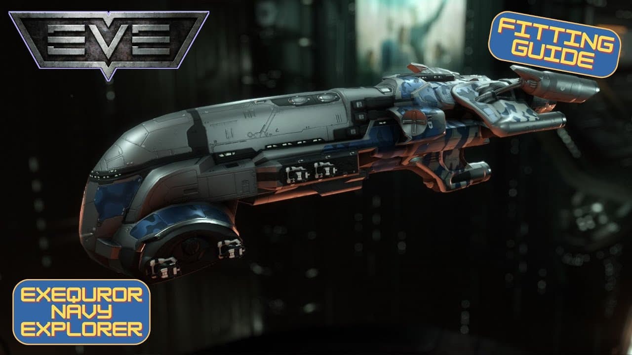 EVE Online: Fitting Guide - Exequror Navy Issue Combat Explorer