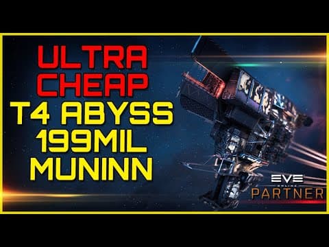 Eve Online - ULTRA CHEAP T4 DARK ABYSS MUNINN - 199 MIL