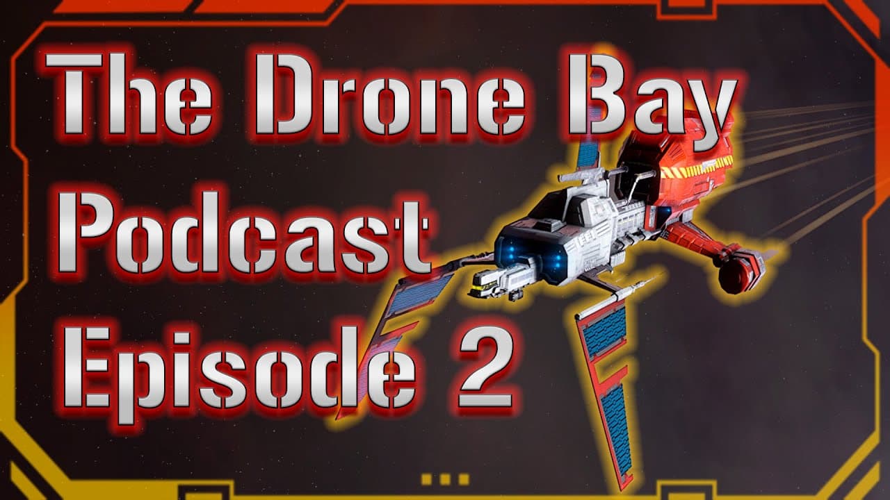 The Drone Bay Podcast Episode 2: Equinox and First Eviction || EVE Online