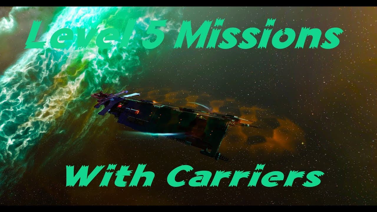 (600m/hr) Level 5 Missions with a Carrier
