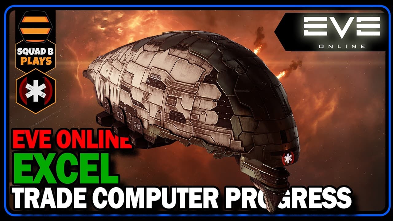 EVE Online Trading Guide — Build an Excel Trade Computer That Feels Like an ISK Hack