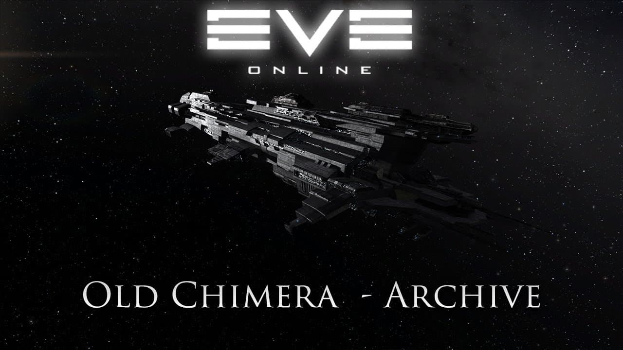 Eve Online: Old Chimera | Archive