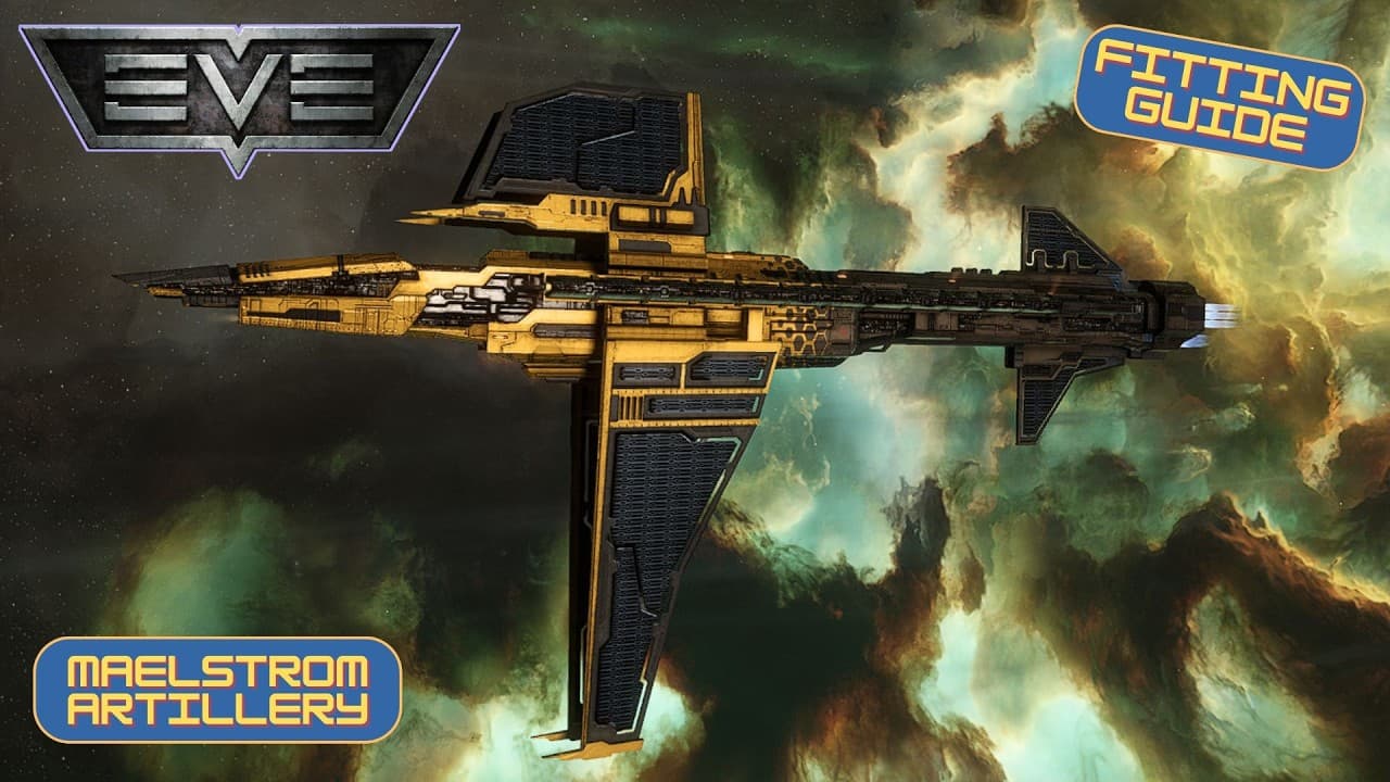 EVE Online: Fitting Guide - Maelstrom 2026
