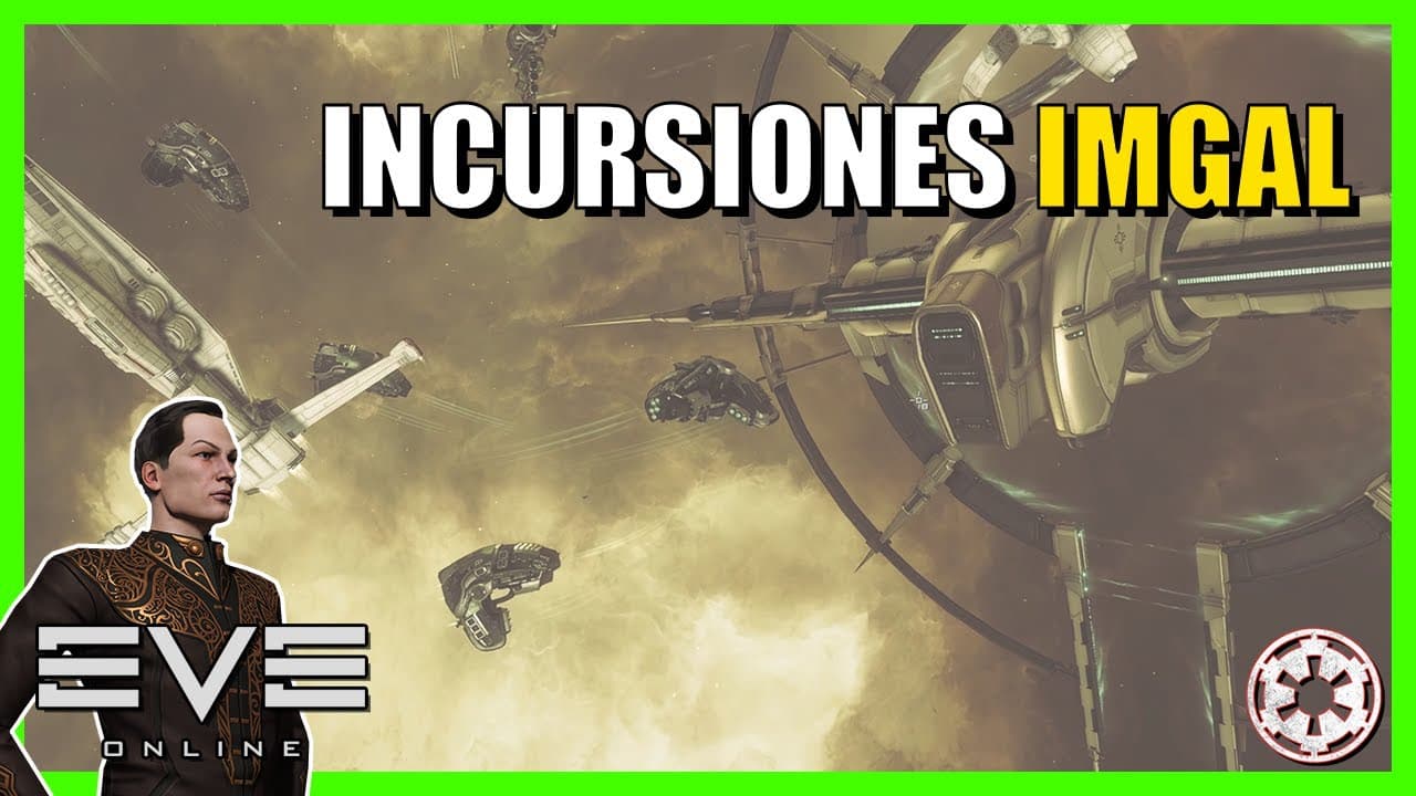 Incursiones Imgal || Eve Online 2024